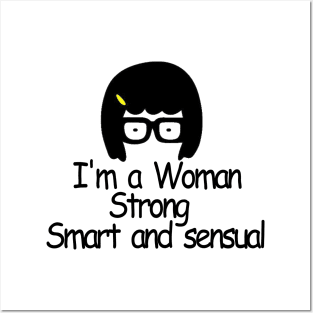 I m a woman strong smart and sensual Posters and Art